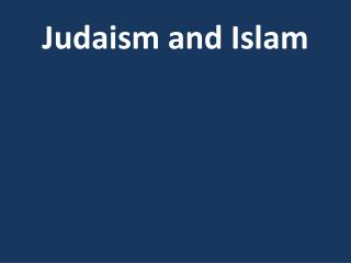 Judaism and Islam