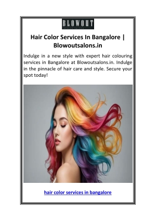 Hair Color Services In Bangalore  Blowoutsalons.in.pdf1