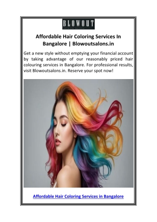 Affordable Hair Coloring Services In Bangalore  Blowoutsalons.in.pdf4