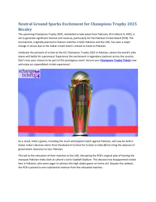 Neutral Ground Sparks Excitement for Champions Trophy 2025 Rivalry