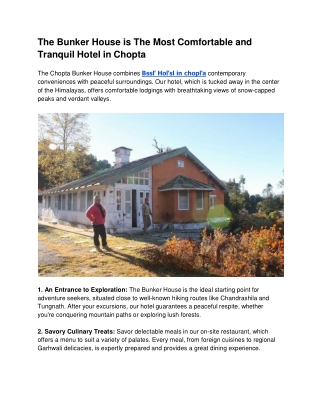 The Bunker House is The Most Comfortable and Tranquil Hotel in Chopta