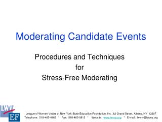 Moderating Candidate Events