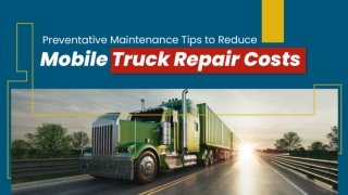 Efficient Fleet Repair for Commercial Trucks