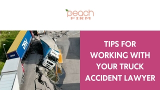 Tips for Working with Your Truck Accident Lawyer