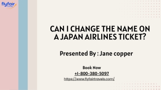 Can I Change the Name on a Japan Airlines Ticket