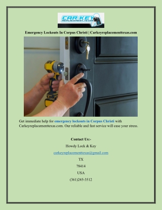 Emergency Lockouts In Corpus Christi  Carkeyreplacementtexas.com