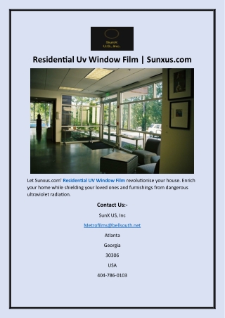 Residential Uv Window FilmResidential Uv Window Film  Sunxus.com