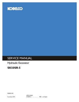 Kobelco SK50SR-5 Hydraulic Excavator Service Repair Manual Instant Download (Book Code No. S5PJ0031E01)