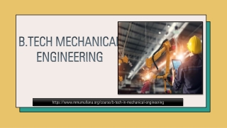 B.TECH - MECHANICAL ENGINEERING