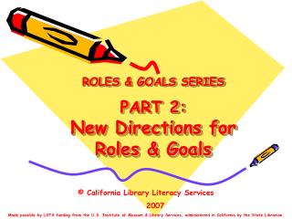 ROLES &amp; GOALS SERIES PART 2: New Directions for Roles &amp; Goals