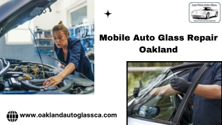 Mobile Auto Glass Repair Oakland