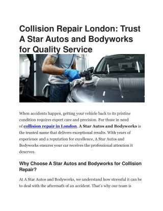 Expert Collision Repair in London | A Star Autos and Bodyworks