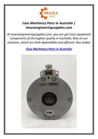 Case Machinery Parts In Australia | Imaraengineeringsupplies.com