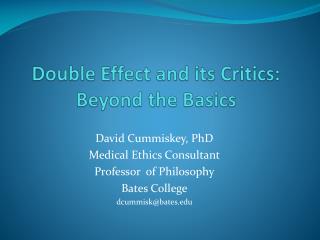 Double Effect and its Critics: Beyond the Basics