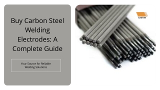 Buy Carbon Steel Welding Electrodes A Complete Guide