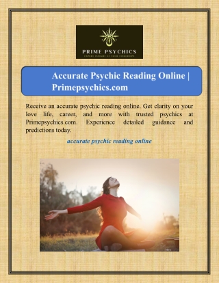 Accurate Psychic Reading Online | Primepsychics.com