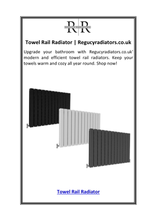 Towel Rail Radiator  Regucyradiators.co.uk