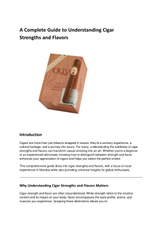 A Complete Guide to Understanding Cigar Strengths and Flavors