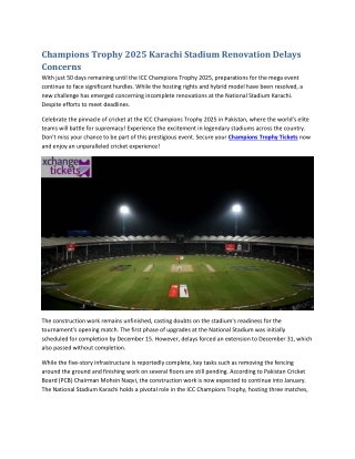 Champions Trophy 2025 Karachi Stadium Renovation Delays Concerns