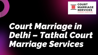 Court Marriage in Delhi – Tatkal Court Marriage Services