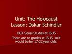 Unit: The Holocaust Lesson: Oskar Schindler
