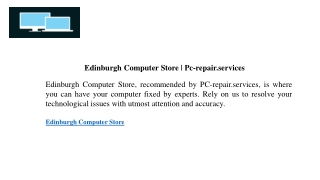 Edinburgh Computer Store  Pc-repair.services