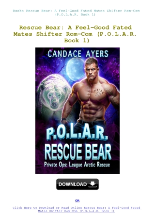 Books Rescue Bear A Feel-Good Fated Mates Shifter Rom-Com (P.O.L.A.R. Book 1)
