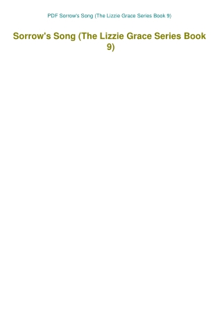 PDF Sorrow's Song (The Lizzie Grace Series Book 9)