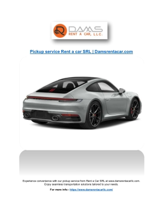 Pickup service Rent a car SRL | damsrentacarllc.com