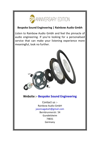Bespoke Sound Engineering  Rainbow Audio Gmbh
