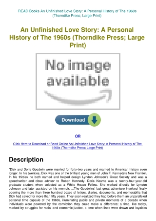 READ Books An Unfinished Love Story A Personal History of The 1960s (Thorndike Press; Large Print)