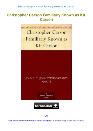 Books Christopher Carson Familiarly Known as Kit Carson
