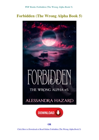 PDF Books Forbidden (The Wrong Alpha Book 5)