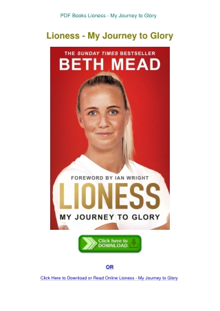 PDF Books Lioness - My Journey to Glory