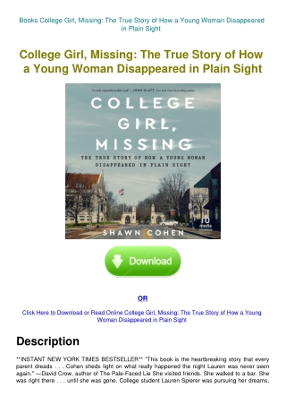 Books College Girl  Missing The True Story of How a Young Woman Disappeared in Plain Sight