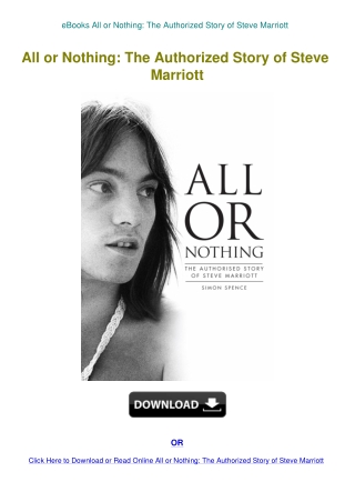 eBooks All or Nothing The Authorized Story of Steve Marriott