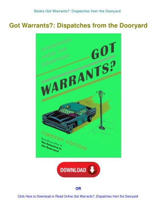 Books Got Warrants Dispatches from the Dooryard
