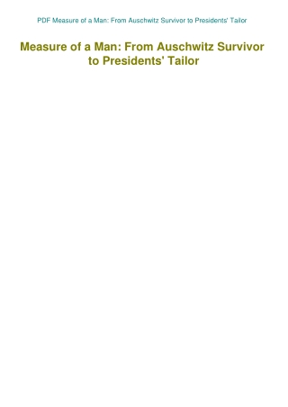 PDF Measure of a Man From Auschwitz Survivor to Presidents' Tailor