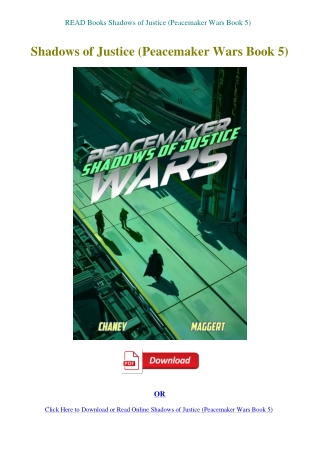READ Books Shadows of Justice (Peacemaker Wars Book 5)