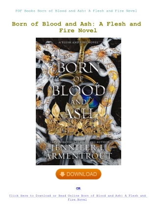 PDF Books Born of Blood and Ash A Flesh and Fire Novel