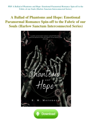 PDF A Ballad of Phantoms and Hope Emotional Paranormal Romance Spin-off to the Fabric of our Souls (