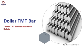 Trusted TMT Bar Manufacturer in Kolkata Discover the Strength of Dollar TMT Bar