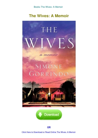 Books The Wives A Memoir
