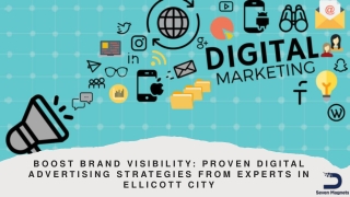 Boost Brand Visibility Proven Digital Advertising Strategies from Experts in Ellicott City