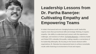 Leadership Lessons from Dr. Partha Banerjee: Cultivating Empathy and Empowering