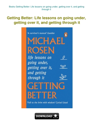 Books Getting Better Life lessons on going under  getting over it  and getting through it