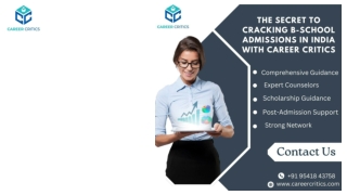 The Secret to Cracking B-School Admissions in India with Career Critics