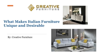 What Makes Italian Furniture Unique and Desirable