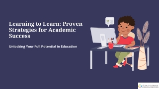 Learning to Learn Proven Strategies for Academic Success