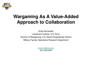 Wargaming As A Value-Added Approach to Collaboration
